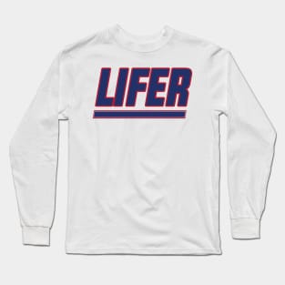 New York LIFER!!! Long Sleeve T-Shirt